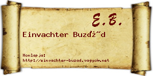 Einvachter Buzád névjegykártya