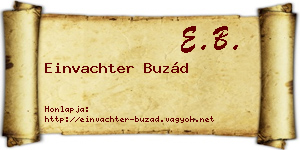 Einvachter Buzád névjegykártya